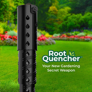 Root Quencher root waterer 